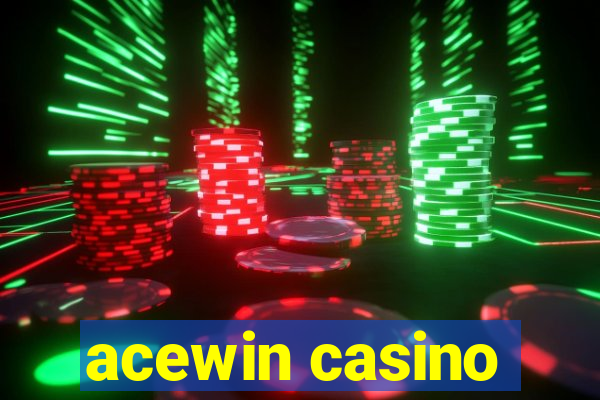 acewin casino